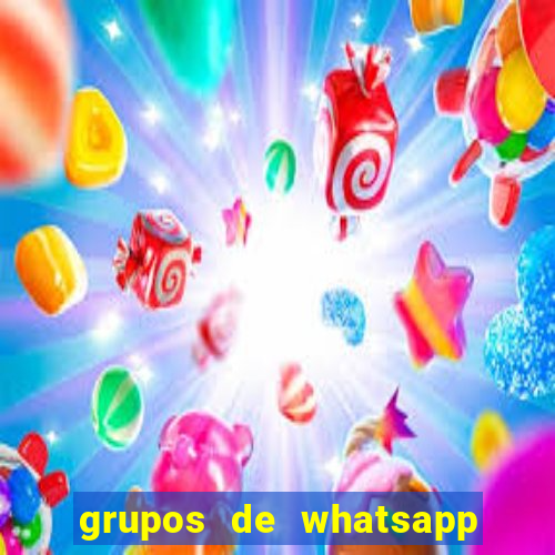 grupos de whatsapp de putaria